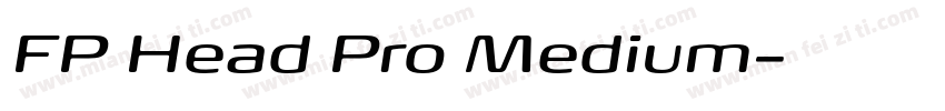 FP Head Pro Medium字体转换